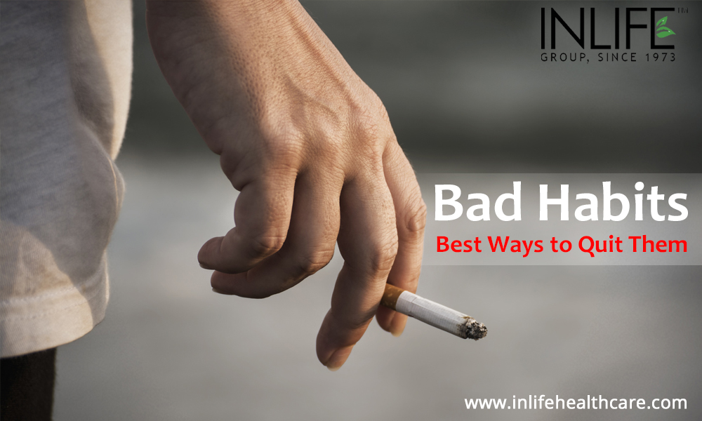 Bad Habits and Best Ways to Quit Them